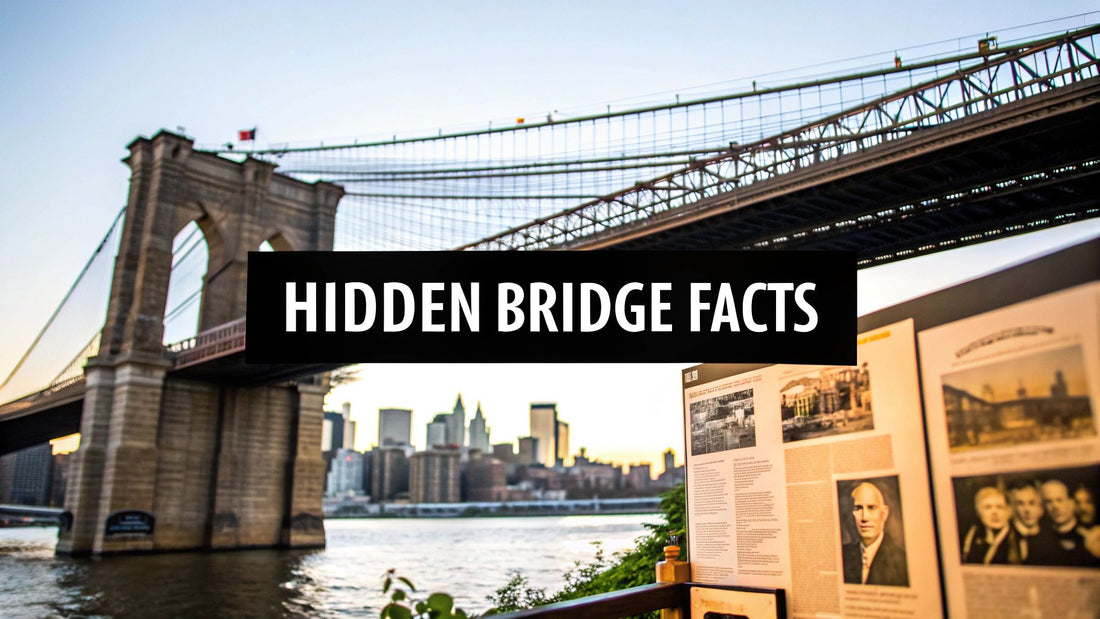 Brooklyn Bridge History Facts You Didn't Know
